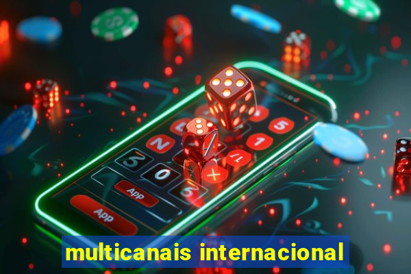 multicanais internacional